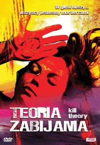 Plakat Filmu Teoria zabijania (2009)